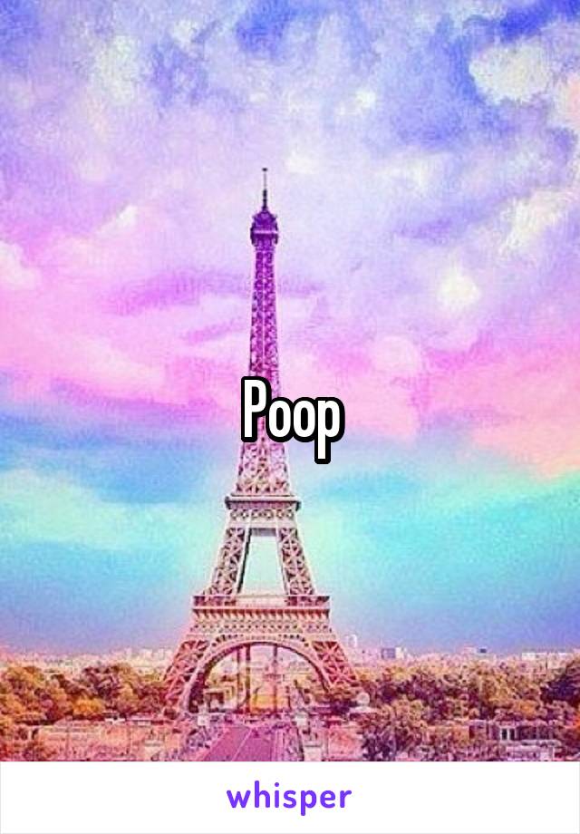 Poop