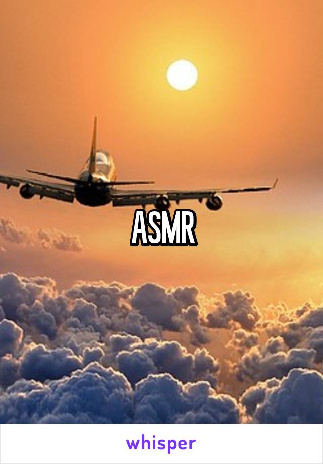 ASMR