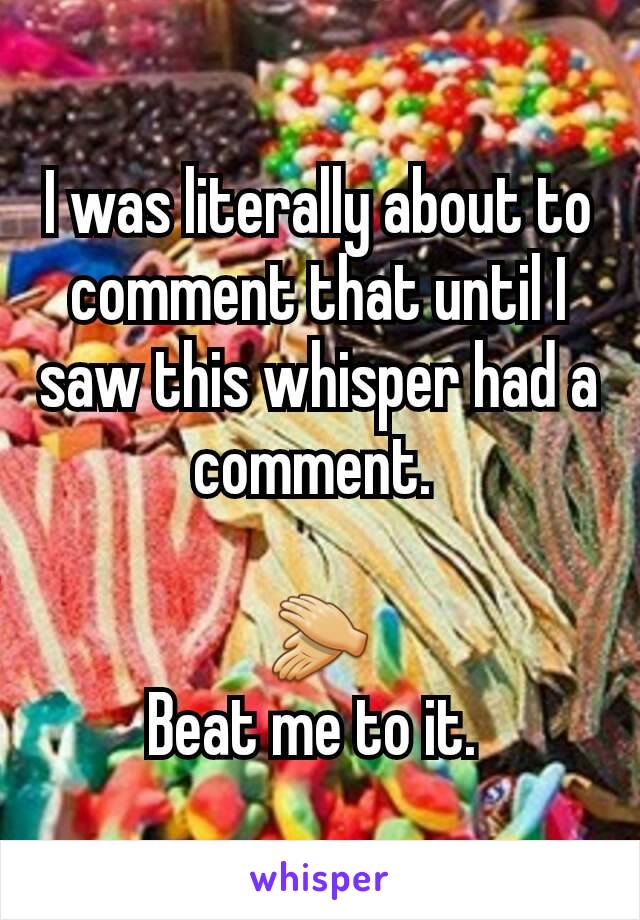 I was literally about to comment that until I saw this whisper had a comment. 

👏
Beat me to it. 