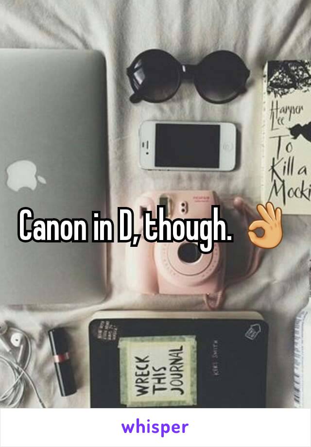 Canon in D, though. 👌