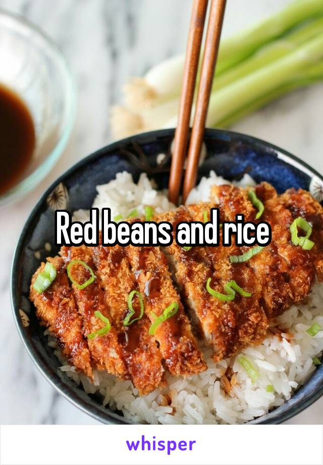 Red beans and rice