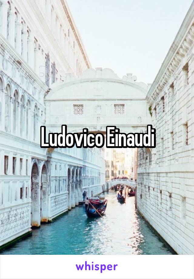 Ludovico Einaudi