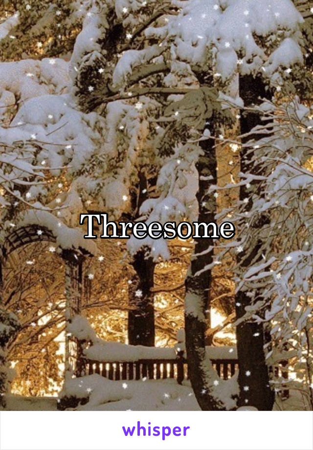 Threesome