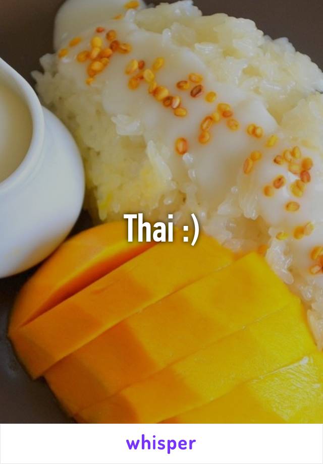 Thai :)