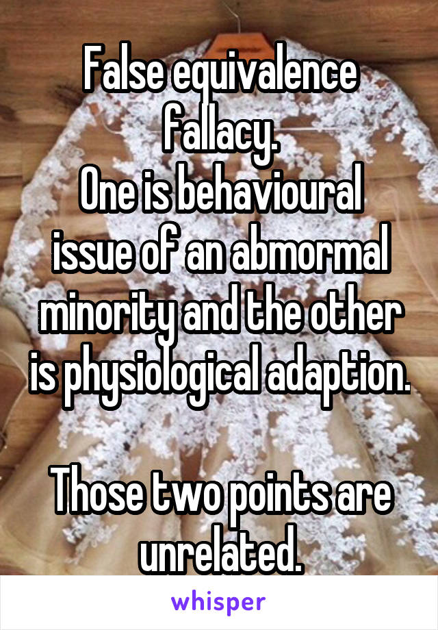 False equivalence fallacy.
One is behavioural issue of an abmormal minority and the other is physiological adaption. 
Those two points are unrelated.