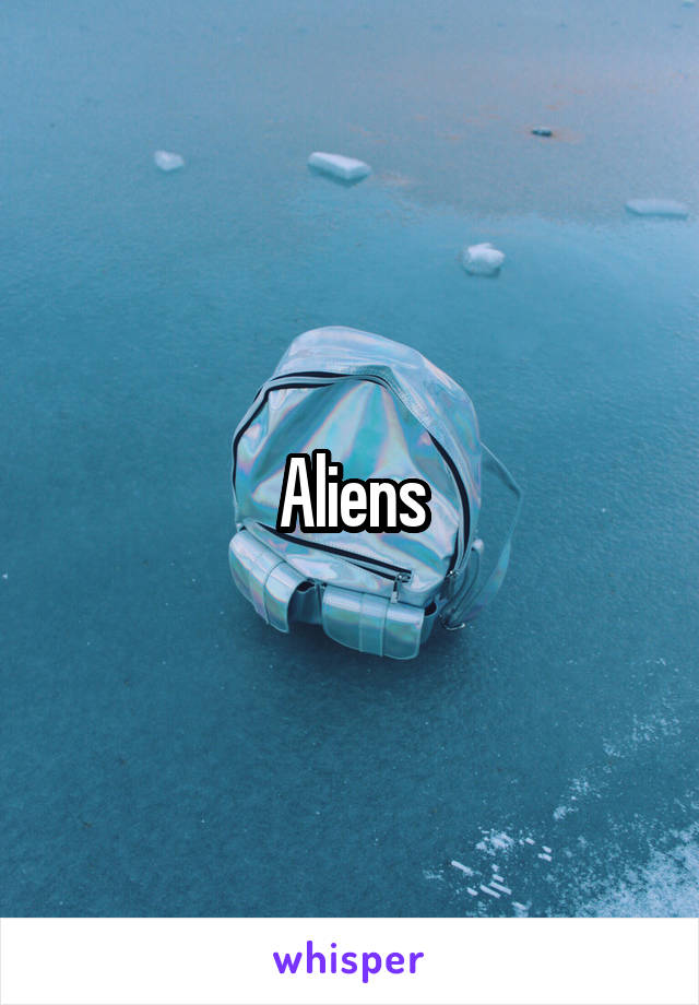 Aliens