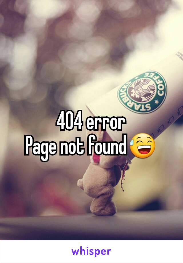 404 error
Page not found😅