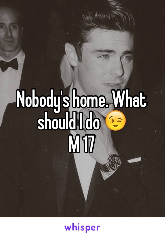 Nobody's home. What should I do 😉
M 17