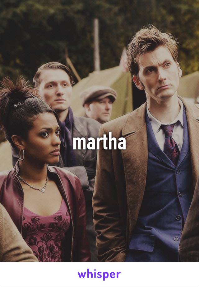 martha