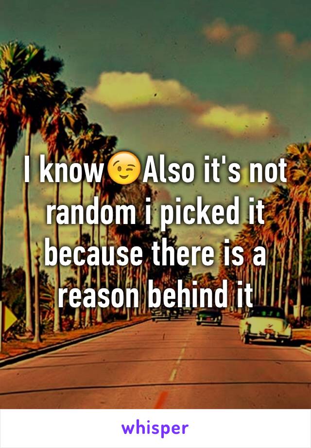 I know😉Also it's not random i picked it because there is a reason behind it