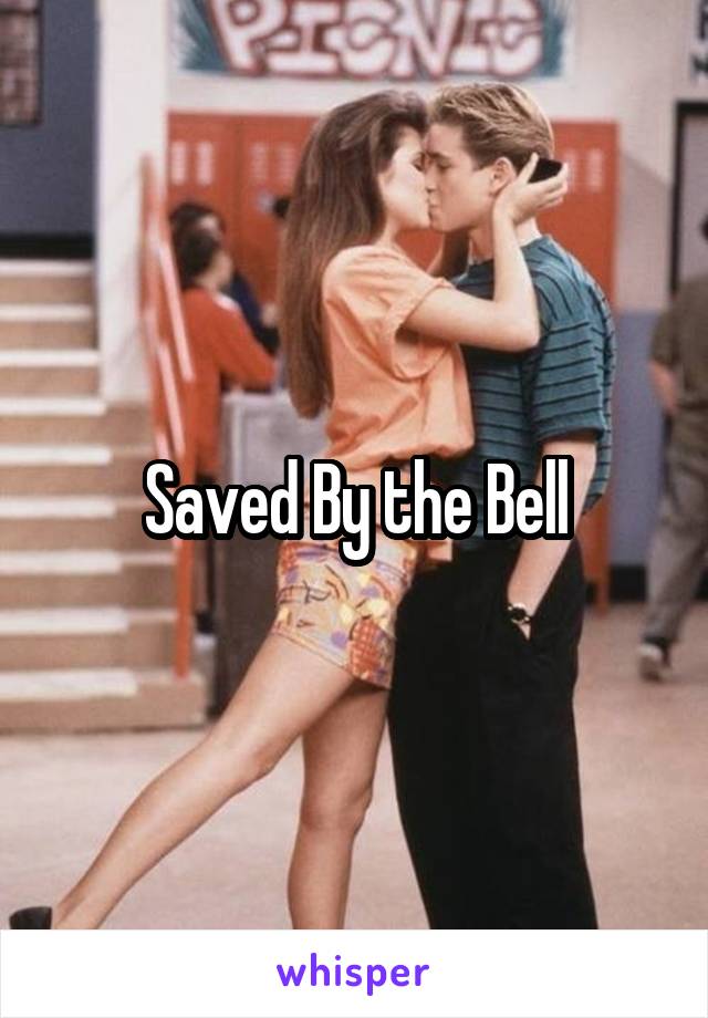 Saved By the Bell