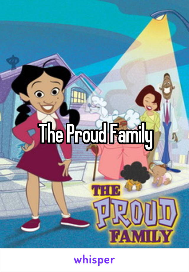 The Proud Family