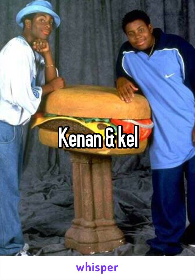 Kenan & kel