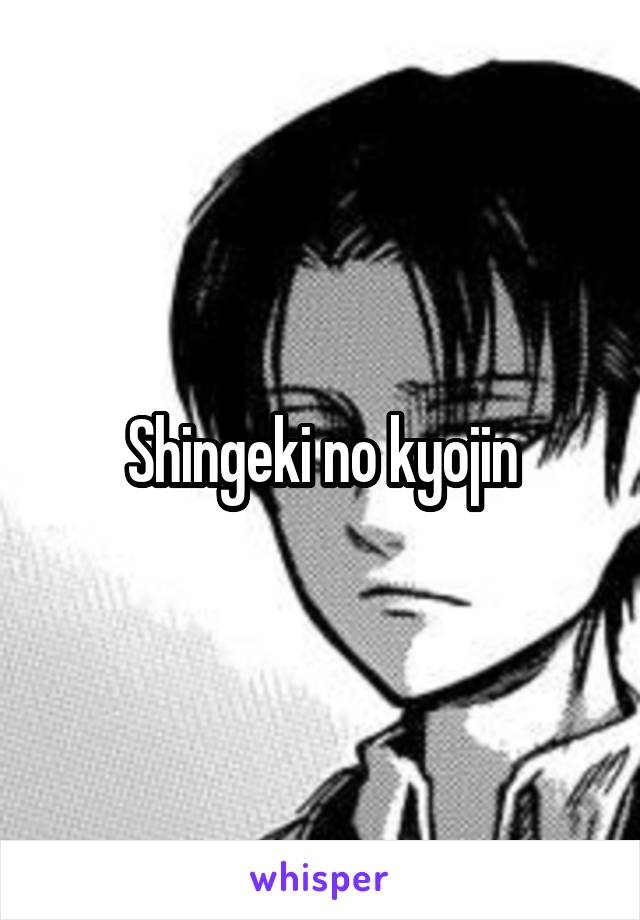 Shingeki no kyojin