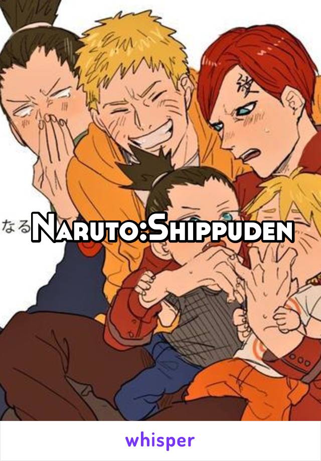 Naruto:Shippuden