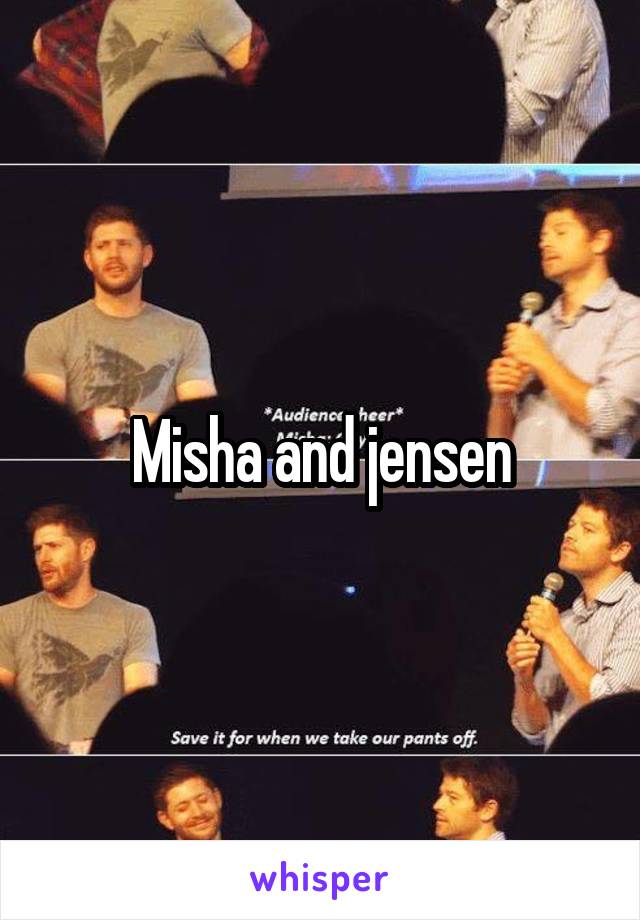 Misha and jensen