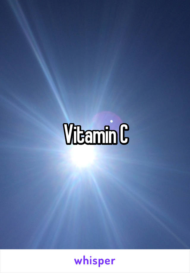 Vitamin C