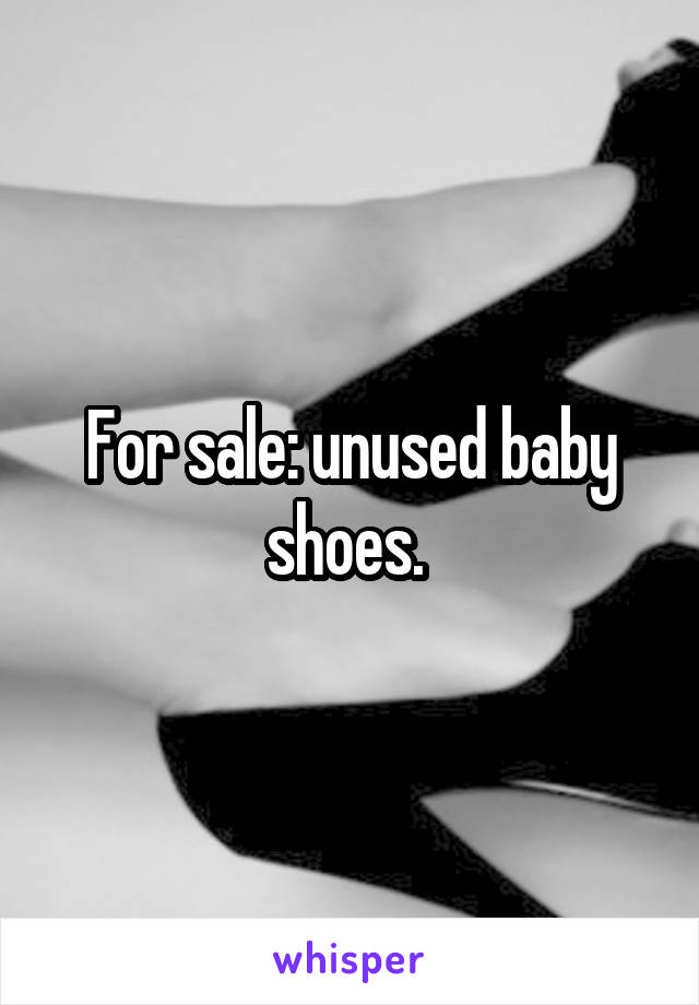 For sale: unused baby shoes. 