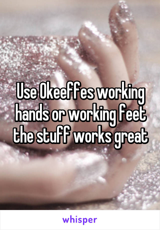 Use Okeeffes working hands or working feet the stuff works great