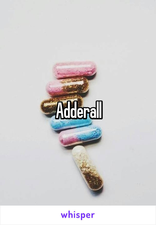 Adderall