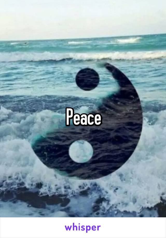 Peace