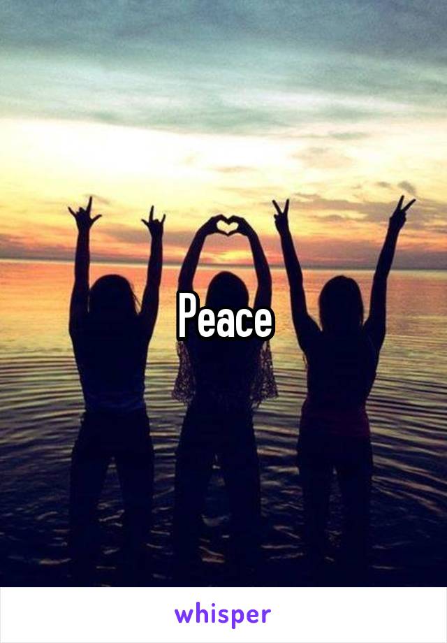 Peace