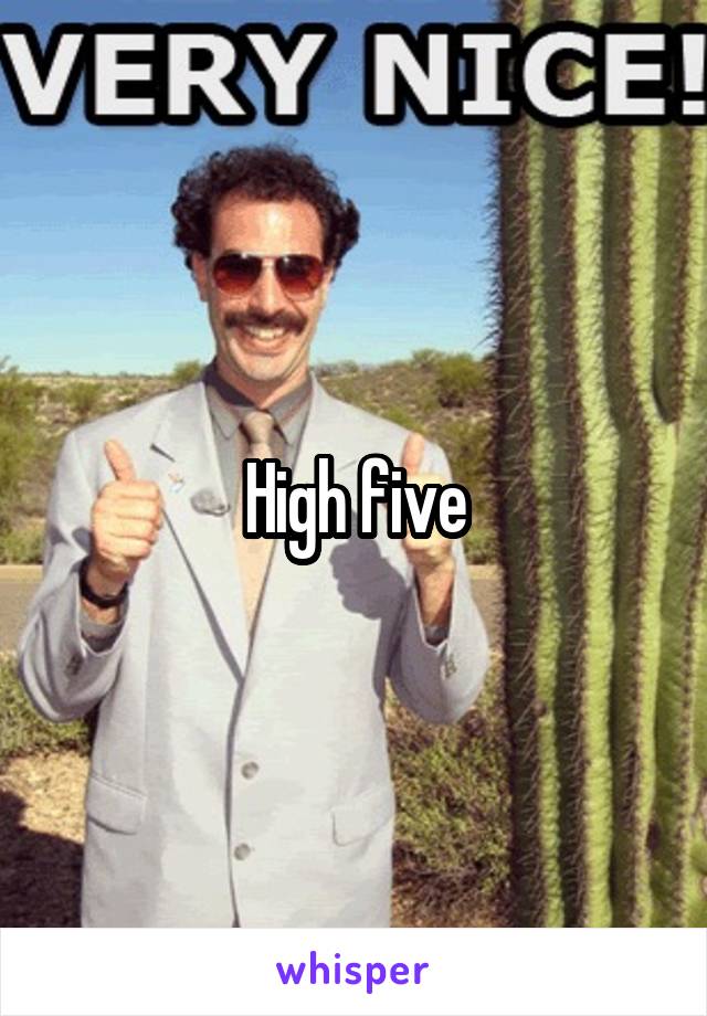 High five