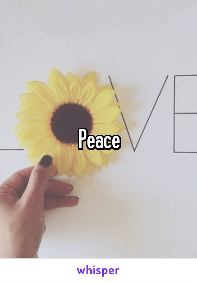 Peace