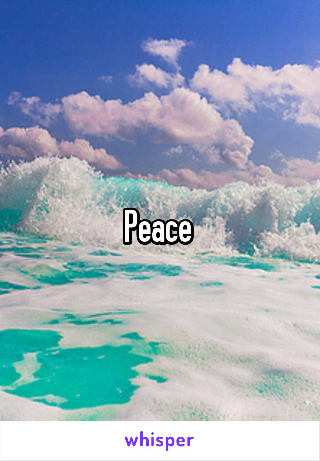 Peace 