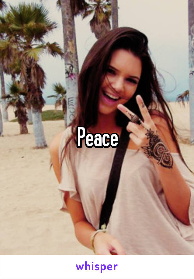 Peace