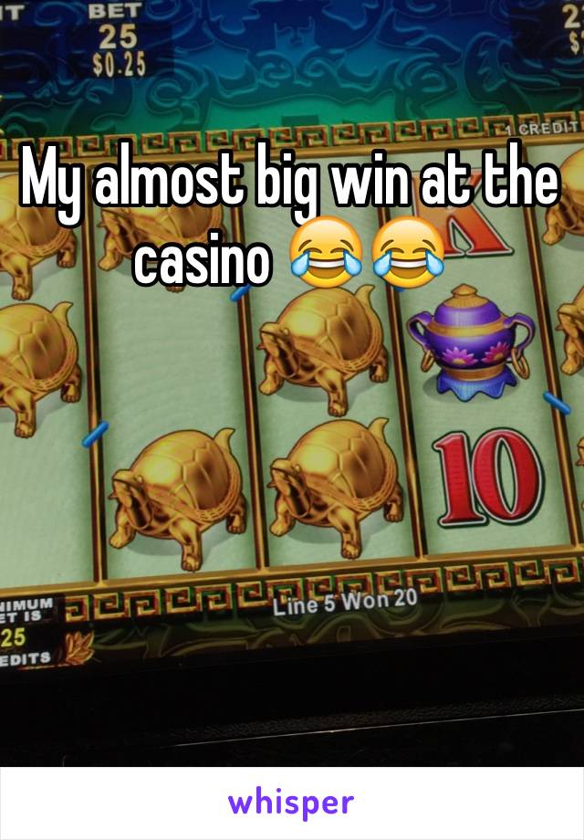 My almost big win at the casino 😂😂