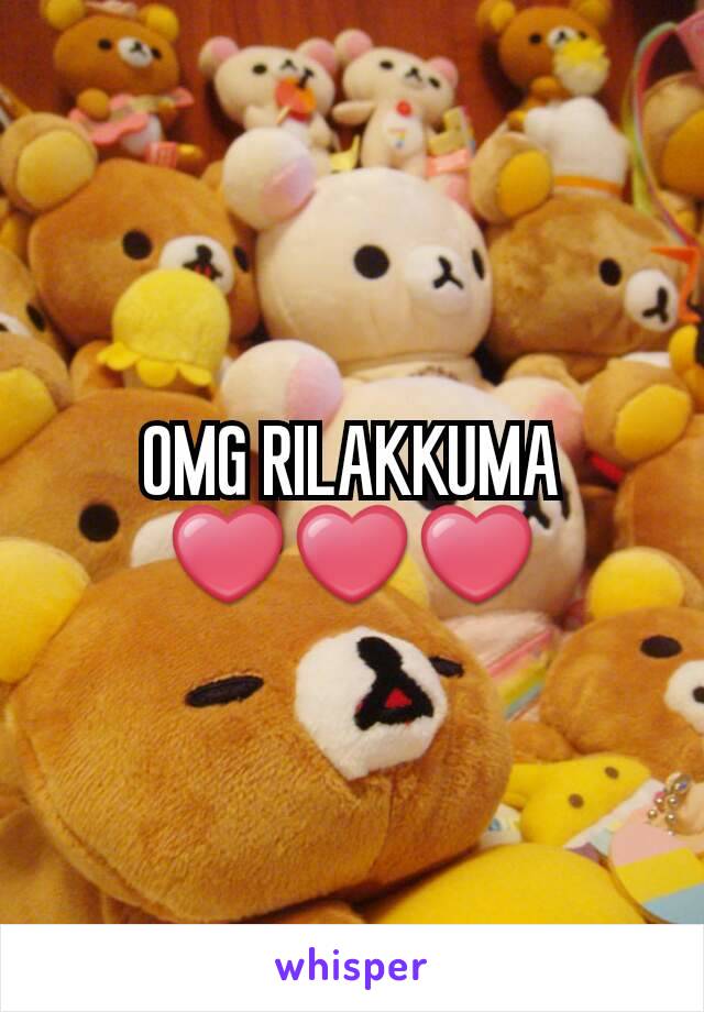 OMG RILAKKUMA ❤❤❤