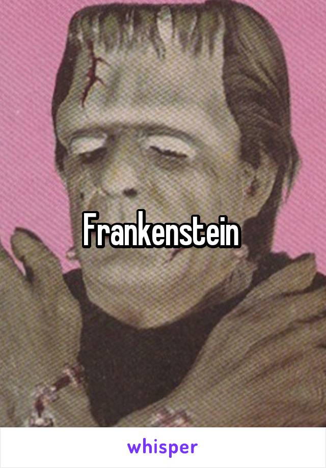 Frankenstein 