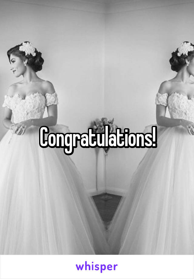 Congratulations!