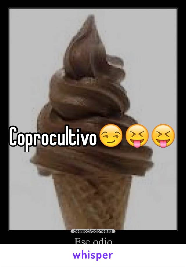 Coprocultivo😏😝😝