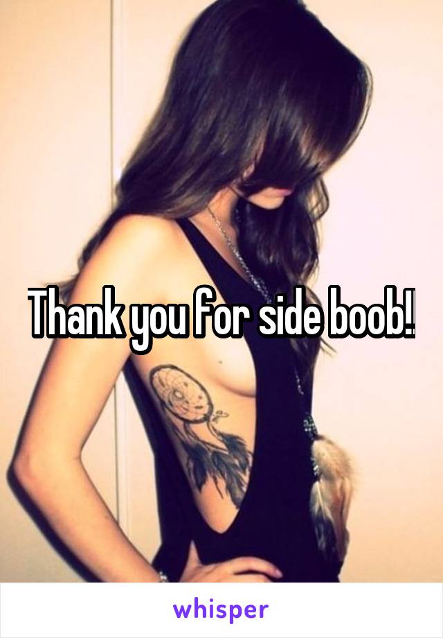 Thank you for side boob!!