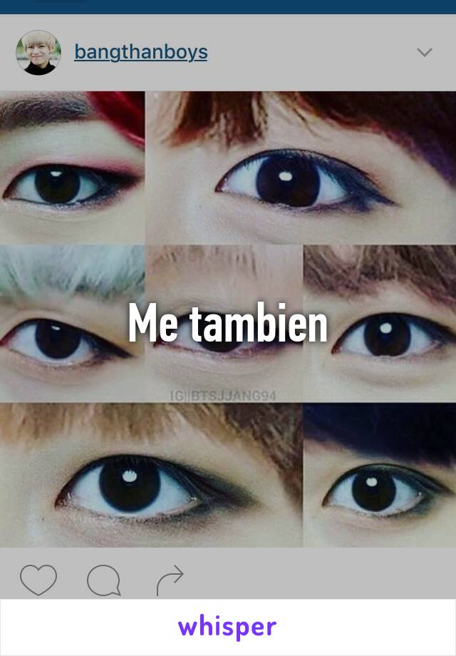 Me tambien