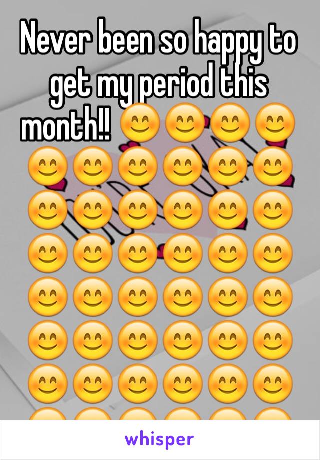 Never been so happy to get my period this month!! 😊😊😊😊😊😊😊😊😊😊😊😊😊😊😊😊😊😊😊😊😊😊😊😊😊😊😊😊😊😊😊😊😊😊😊😊😊😊😊😊😊😊😊😊😊😊