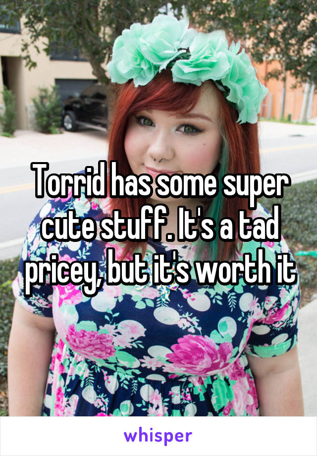 Torrid has some super cute stuff. It's a tad pricey, but it's worth it