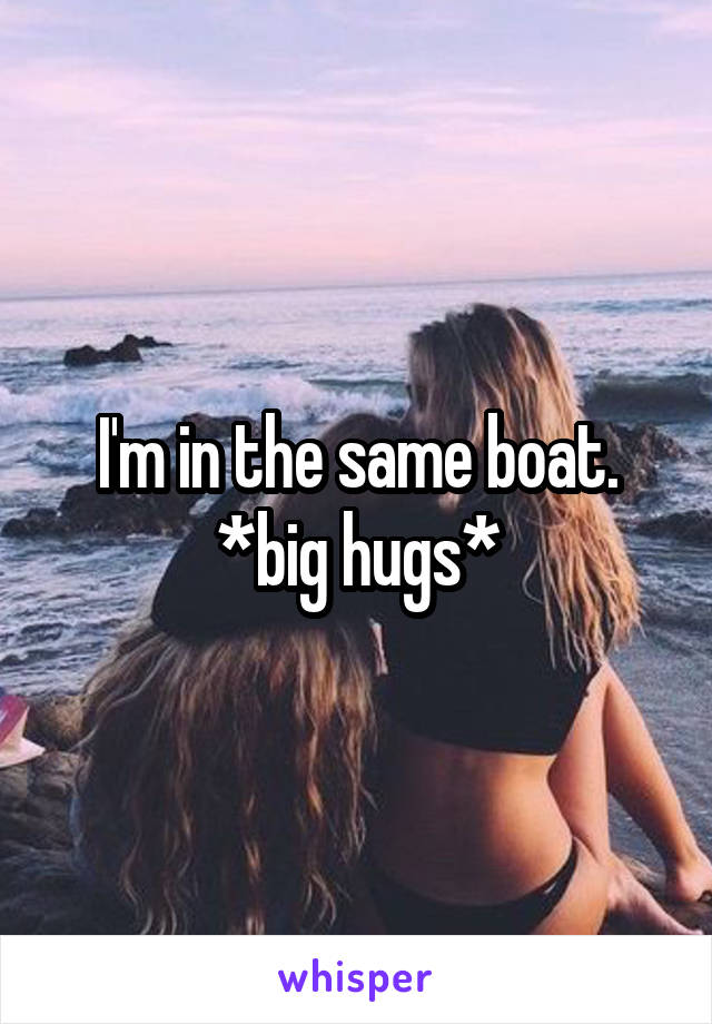 I'm in the same boat. *big hugs*
