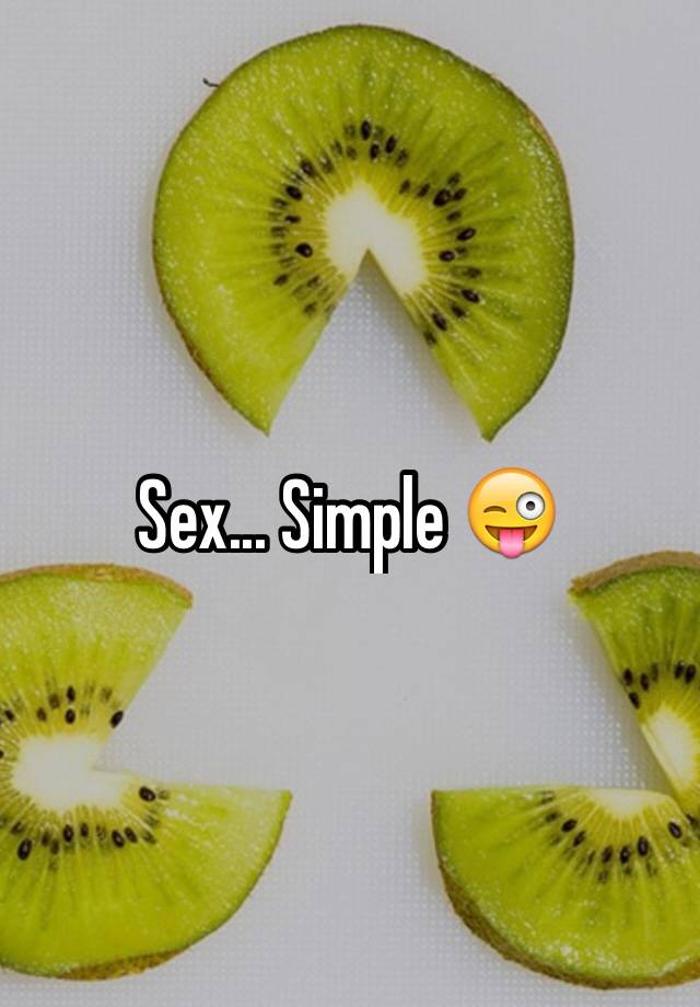 Sex Simple 😜 4443