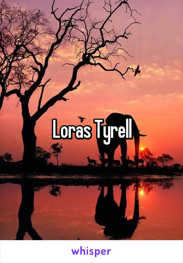 Loras Tyrell