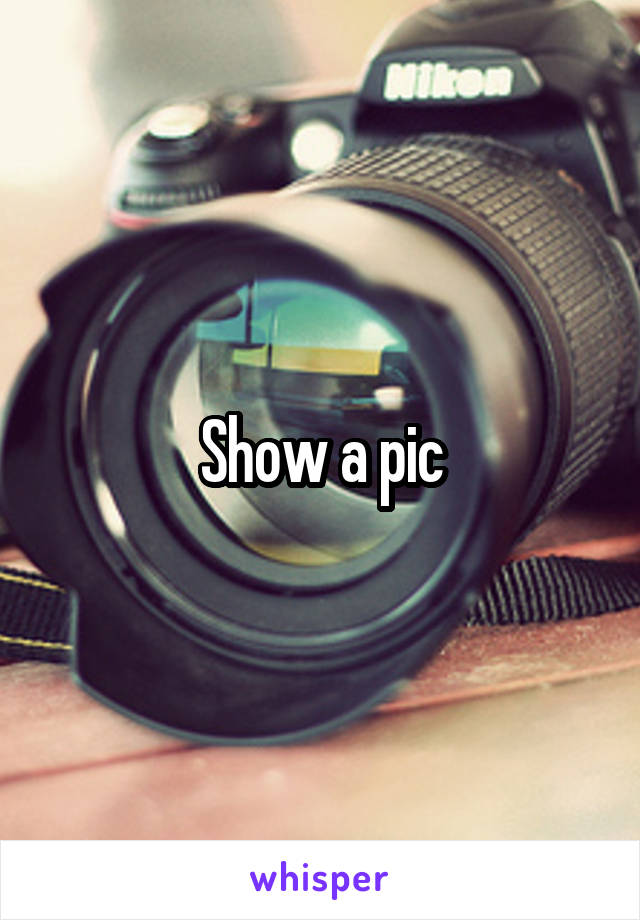 Show a pic