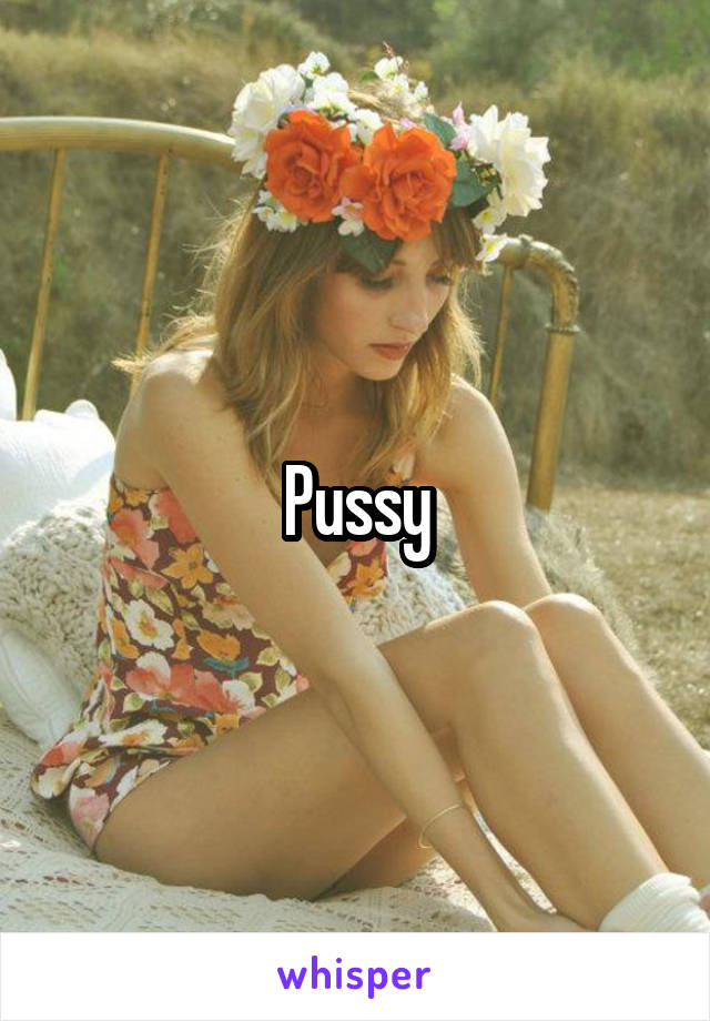 Pussy