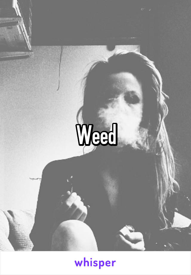 Weed