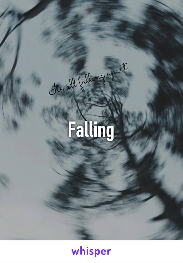 Falling