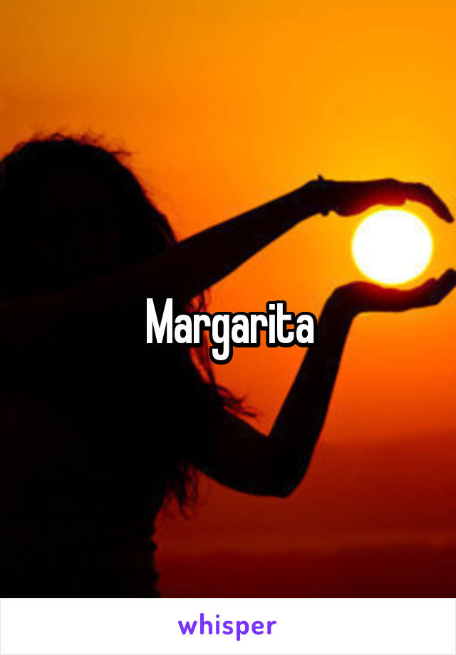 Margarita