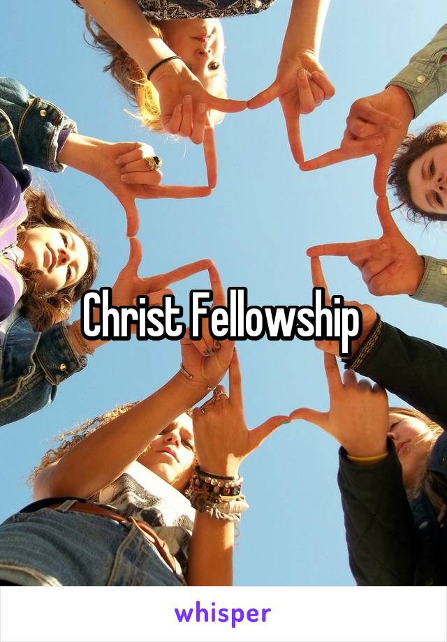 Christ Fellowship 