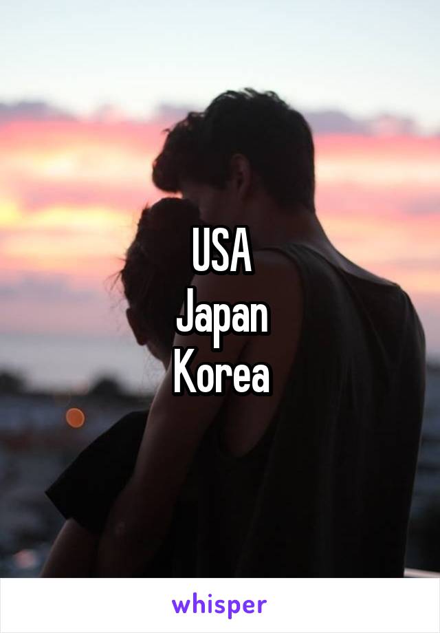 USA
Japan
Korea
