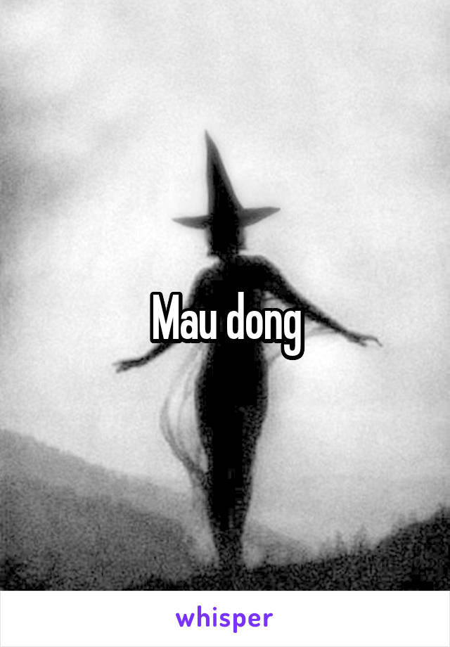 Mau dong
